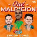 Banda MS de Sergio Lizárraga & Snoop - Qué maldición