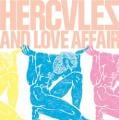 Hercules & Love Affair - Blind - Radio Edit