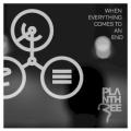 Plan Three - When Everything Comes to an End (Radio Edit)