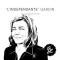 BON ENTENDEUR - L’Indépendante, Gardin