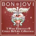 Om lidt: Bon Jovi - I Wish Everyday Could Be Like Christmas