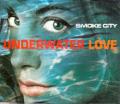 Smoke City - Underwater Love