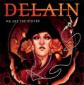 Delain - We Are the Others