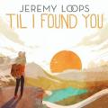 Jeremy Loops - 'Til I Found You
